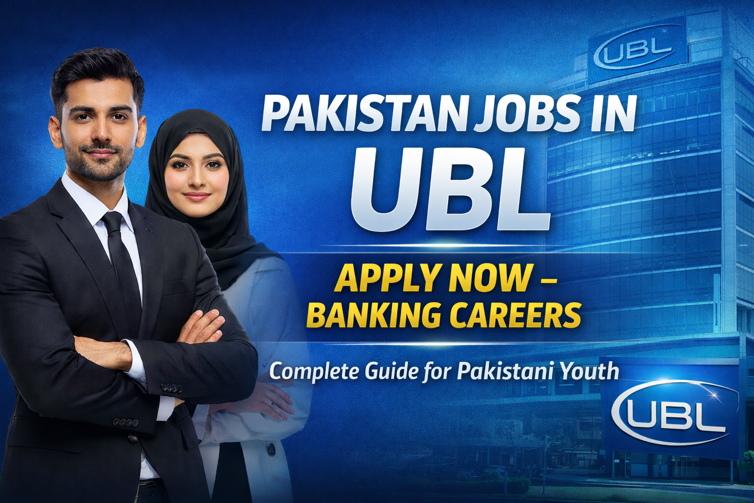 Pakistan Jobs in UBL